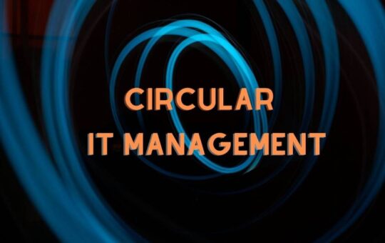 Circular IT Management