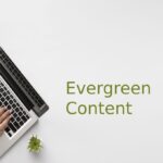 Evergreen Content